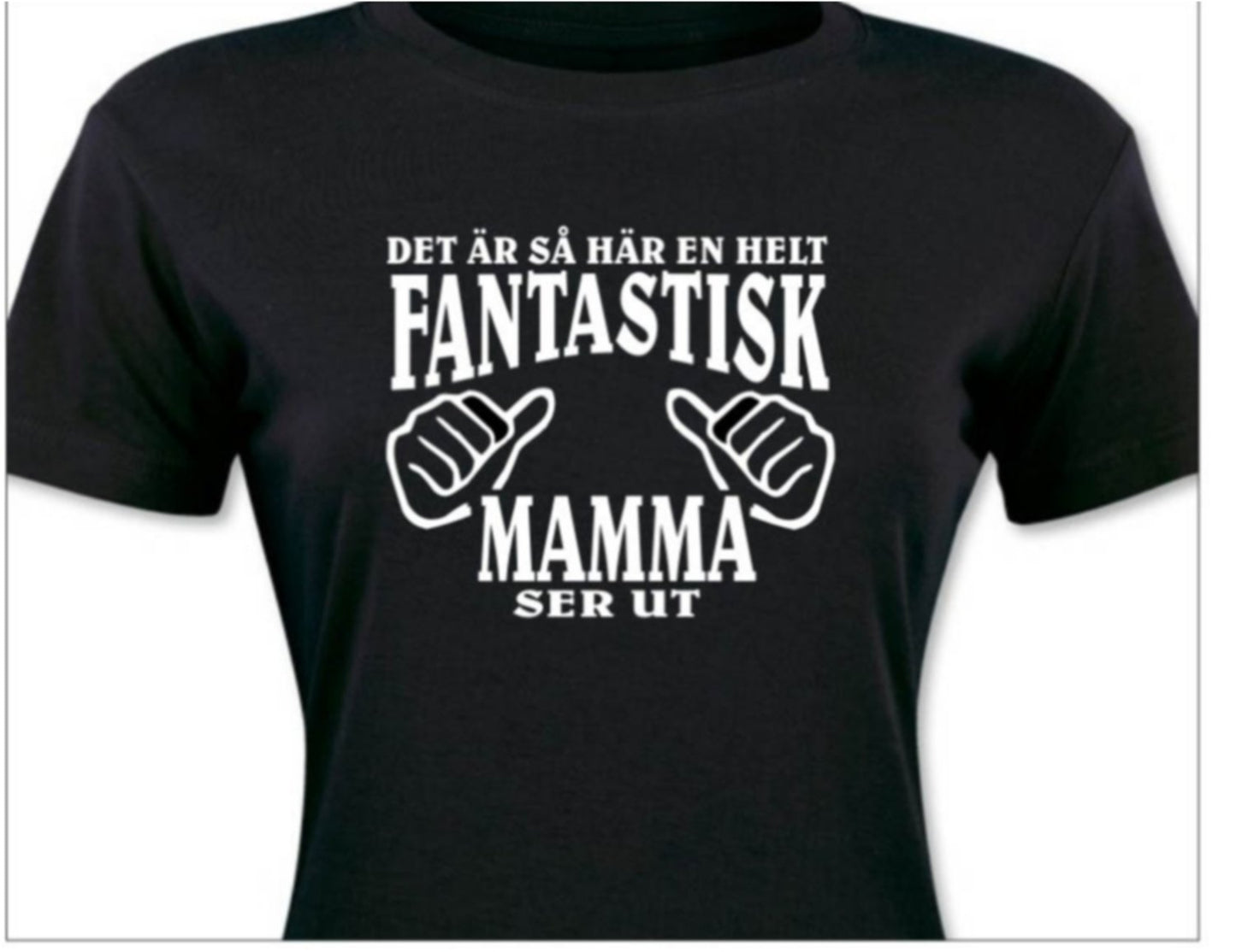 Mamma T-shirt & mugg paket -  Fantastisk Mamma ser ut