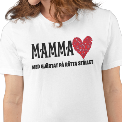 Mamma t-shirt med hjärtat på rätta stället