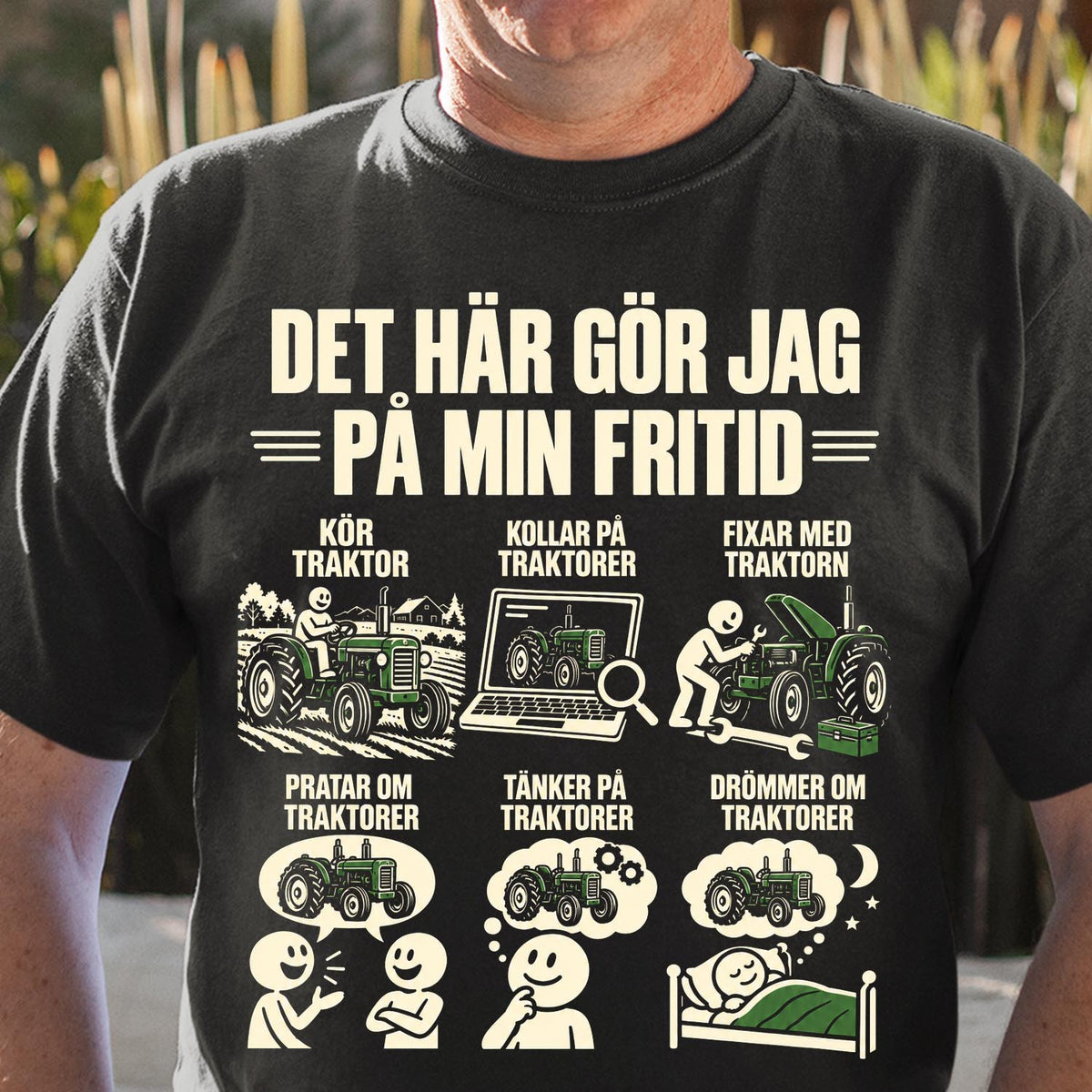 Traktor T-shirt - Det här gör jag på min fritid - Present till traktorälskare