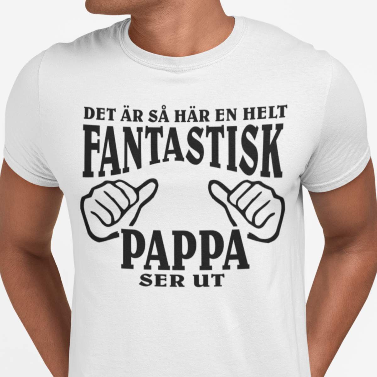 Hur en fantastisk Pappa ser ut t-shirt