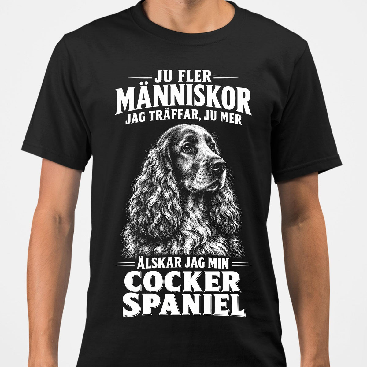 Cocker spaniel Hund T-shirt – Ju fler människor – Svart