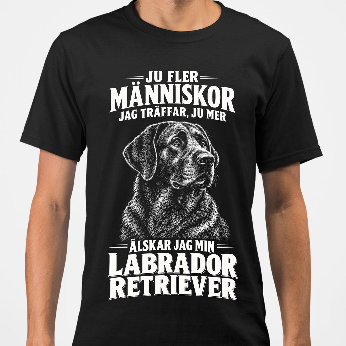 Labrador retriever Hund T-shirt – Ju fler människor – Svart