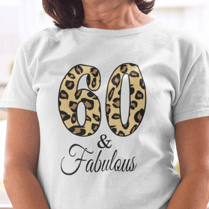 60år t-shirt 60 & Fabulous