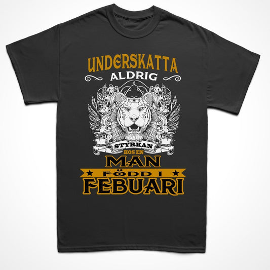 Födelsemånad T-shirt  - perfekt present - född i februari - Highstreet.se