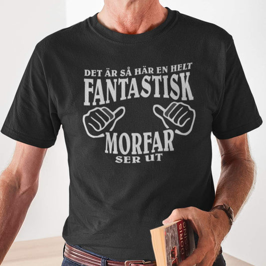 Morfar T-shirt - svart - Hur en helt fantastisk Morfar ser ut - Highstreet.se