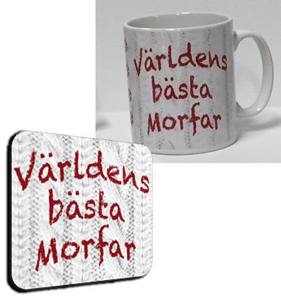 Mugg + Underlägg knit paket med tryck : Världens bästa Morfar