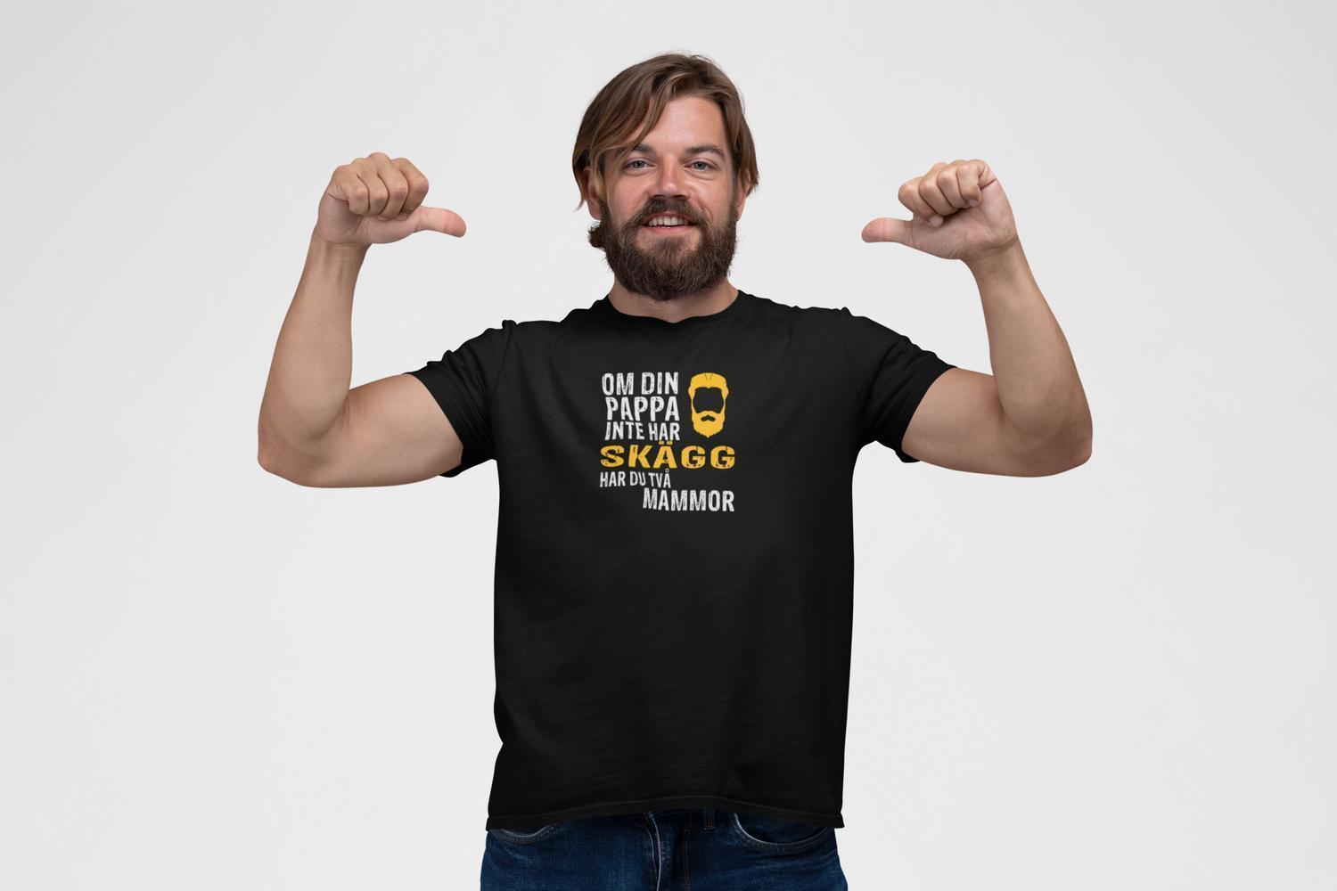 Pappa T-shirt med - Om din pappa inte har skägg har du 2 mammor - Highstreet.se