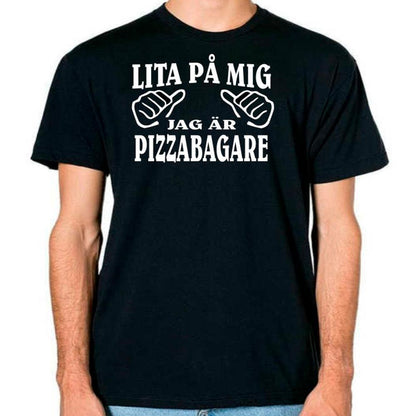 Pizzabagare T-shirt  - Lita på mig jag är pizzabagare