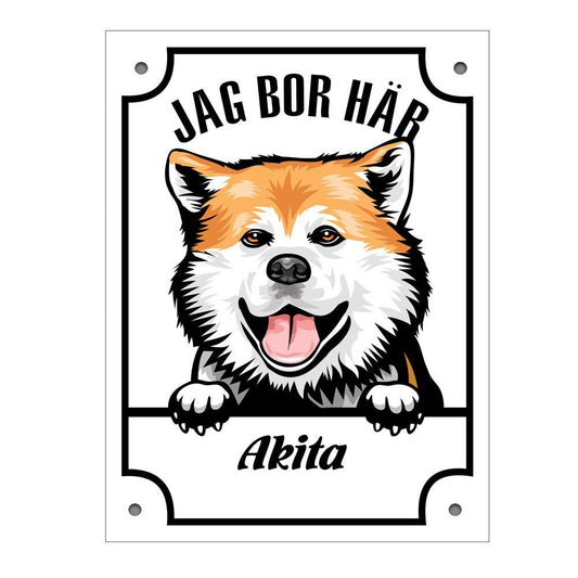 Plåtskylt Jag bo här Akita Kikande hund skylt - Highstreet.se