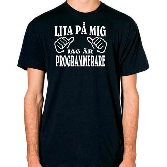 Programmerare T-shirt  -  Lita på mig jag är Programmerare - Highstreet.se