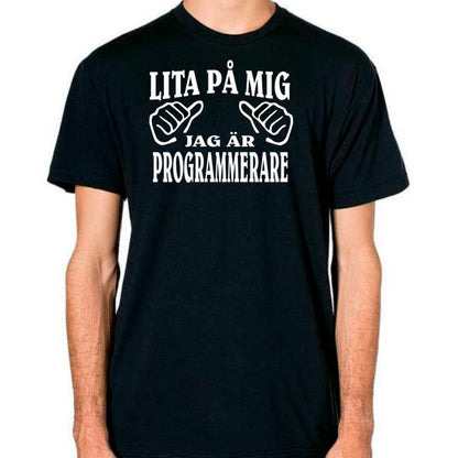 Programmerare T-shirt  -  Lita på mig jag är Programmerare - Highstreet.se