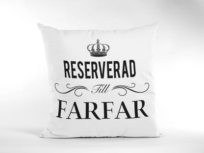 Reserverad till Farfar kuddfodral 40x40cm - Highstreet.se