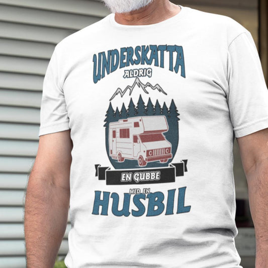 Underskatta aldrig en gubbe med en husbil vit t-shirt - Highstreet.se