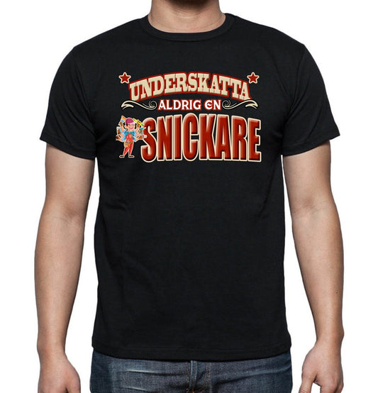 Yrkes Snickare T-shirt  - Underskatta aldrig en Snickare - Highstreet.se