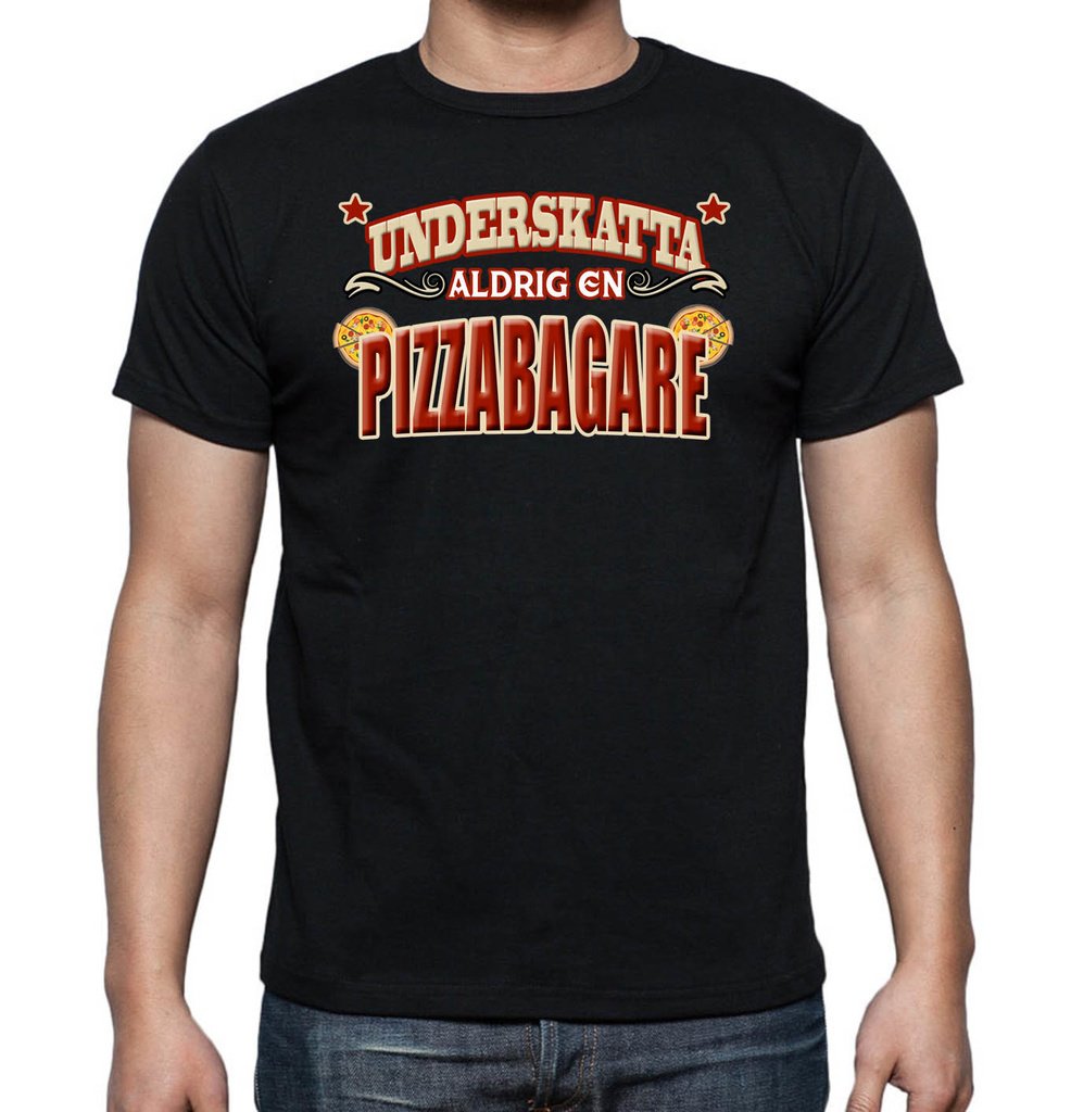 Yrkes pizzabagare T-shirt  - Underskatta aldrig en pizzabagare - Highstreet.se